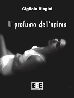 cover image of Il profumo dell'anima